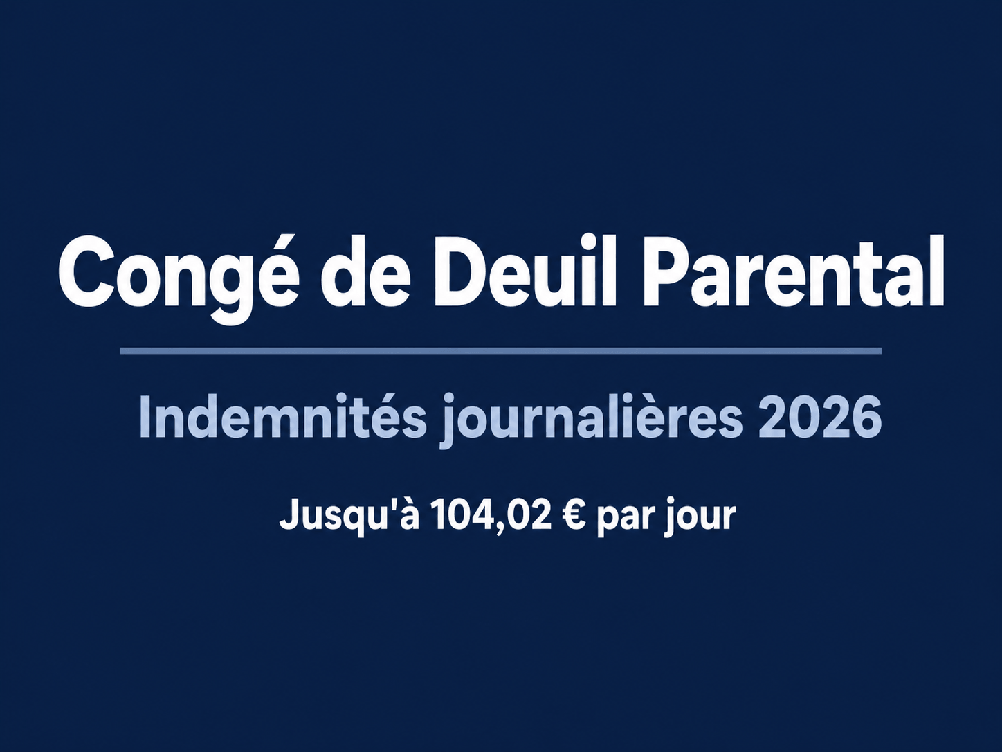 Image de l'article: Indemnités Journalières Congé Deuil Parental 2026 - Actualités mutuelle santé JeSwitch