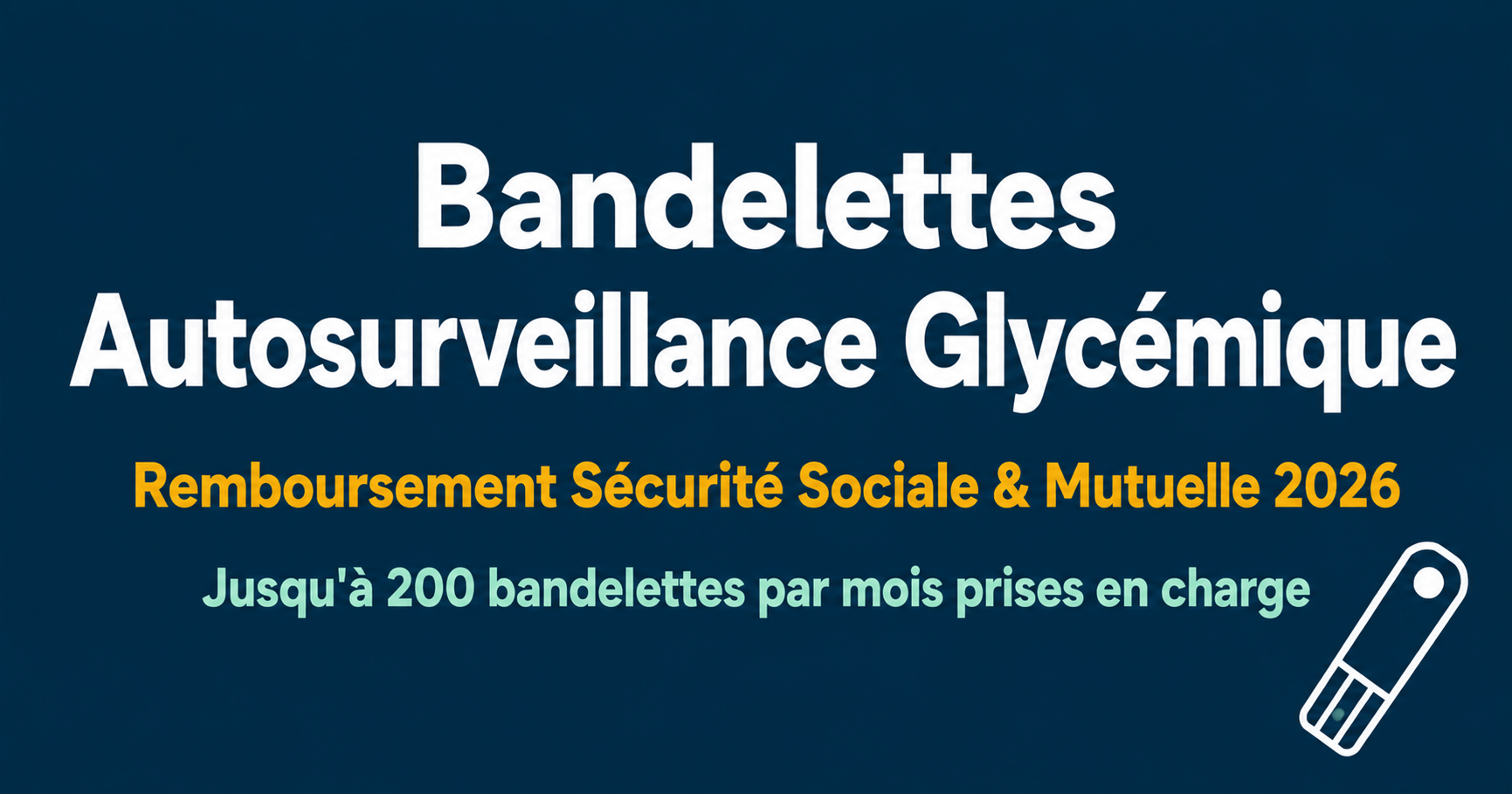 Image de l'article: Bandelettes Autosurveillance Glycémique 2026 : Remboursement - Actualités mutuelle santé JeSwitch