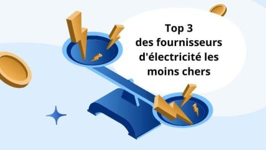 Image de l'article: Fournisseur de gaz et d'électricité le moins cher en France - Actualités énergie JeSwitch