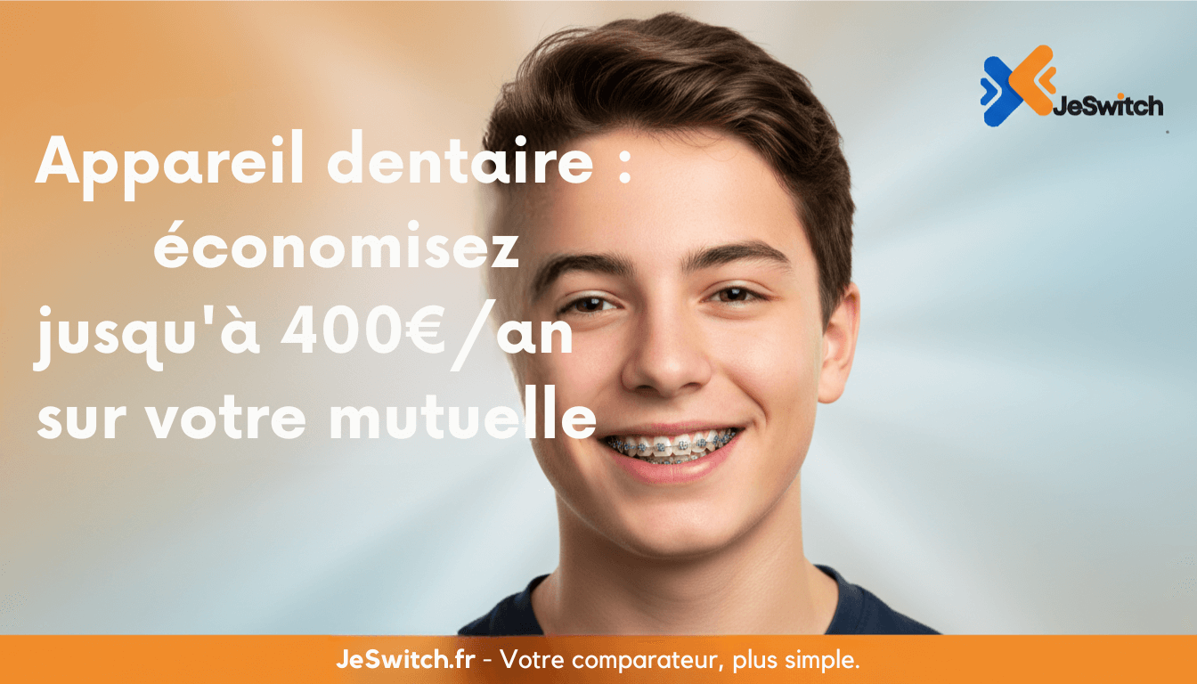 Image de l'article: Appareil Dentaire 2025 : Prix, Remboursement & Guide Complet - JeSwitch.fr - Actualités mutuelle santé JeSwitch