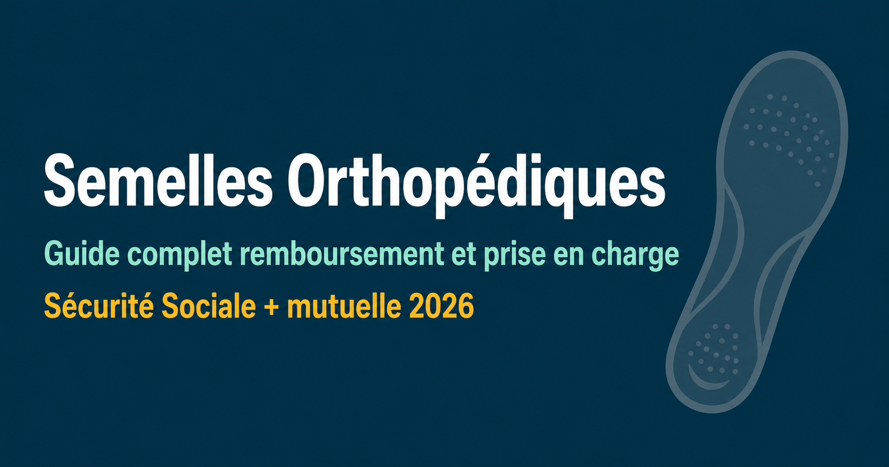 Image de l'article: Semelles Orthopédiques : Prise en Charge & Remboursement 2026 - Actualités mutuelle santé JeSwitch