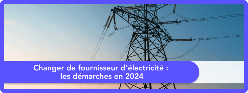 Image principale de l'article: Changer de fournisseur électricité et gaz : économisez en 2026 ! - Actualités Énergie JeSwitch