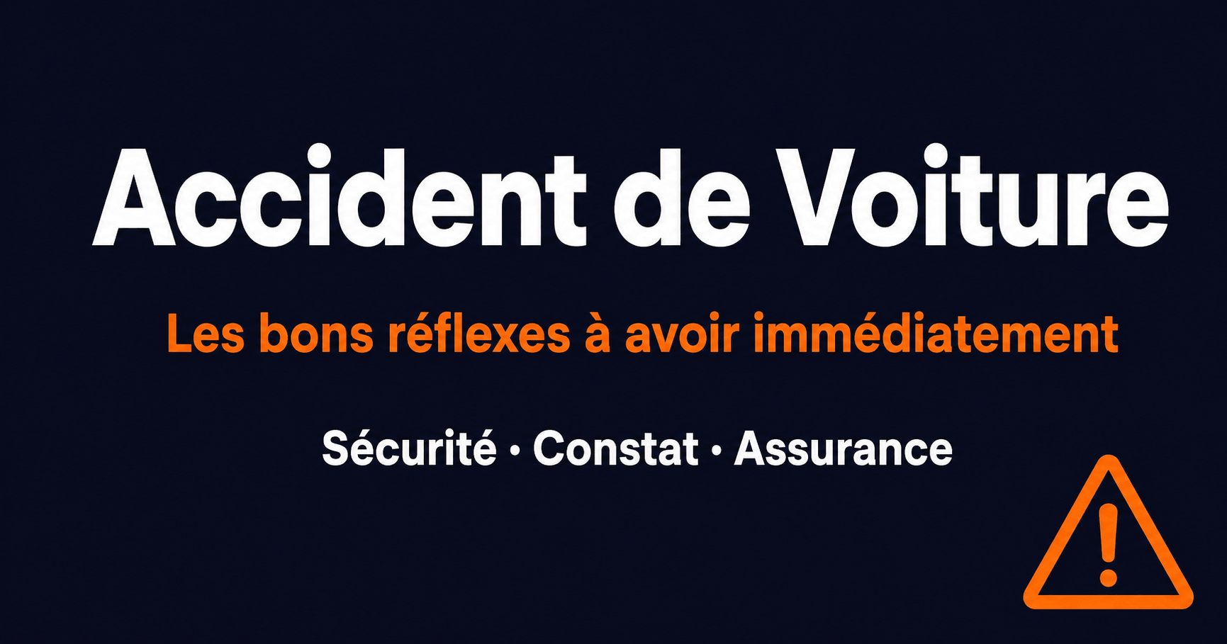 Image principale de l'article: Accident de Voiture 2026 : Tous les Bons Réflexes - Actualités Assurance Auto JeSwitch